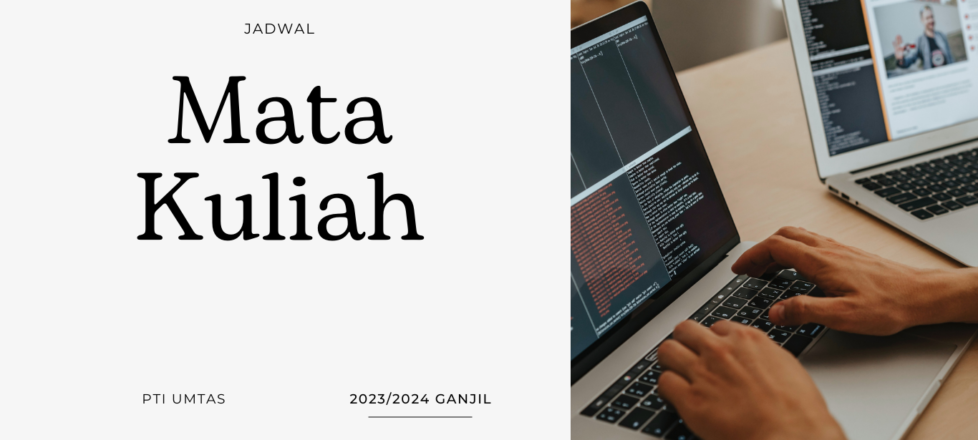 Jadwal dan Sebaran Mata Kuliah PTI Tahun Akademik 2023/2024 Ganjil